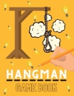 Hangman Game Book: Vocabulary Learning Game 150 pages Large size 8.5x11 Cover Image