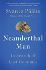 Neanderthal Man: In Search of Lost Genomes Cover Image