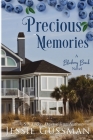 Precious Memories: Blueberry Beach Sweet Beach Romance Book Four By Jessie Gussman Cover Image