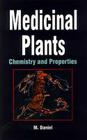 Medicinal Plants: Chemistry and Properties Cover Image