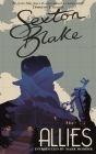 Sexton Blake's Allies (The Sexton Blake Library #3) By Mark Hodder (Editor) Cover Image