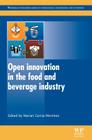 Open Innovation in the Food and Beverage Industry By Marian Garcia Martinez (Editor) Cover Image