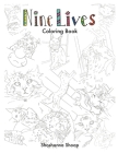 Nine Lives Coloring Book By Shoshonna Shoap Cover Image