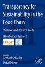 Transparency for Sustainability in the Food Chain: Challenges and Research Needs Effost Critical Reviews #2 By G. Schiefer, Gerhard Schiefer, Jivka Deiters Cover Image