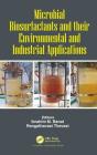 Microbial Biosurfactants and Their Environmental and Industrial Applications By Ibrahim M. Banat (Editor), Rengathavasi Thavasi (Editor) Cover Image