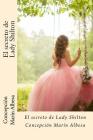 El Secreto de Lady Shilton By Concepcion Marin Albesa Cover Image
