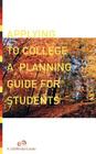 Applying To College: A Planning Guide For Students Cover Image