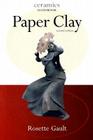 Paper Clay (Ceramics Handbooks) By Rosette Gault Cover Image