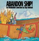 Abandon Ship! (Overboard Collection) By Chip Dunham Cover Image