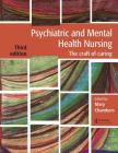 Psychiatric and Mental Health Nursing: The Craft of Caring By Mary Chambers (Editor) Cover Image