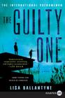 The Guilty One: A Novel By Lisa Ballantyne Cover Image