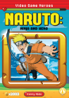 Naruto: Ninja and Hero: Ninja and Hero By Kenny Abdo Cover Image