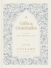 Gifts and Gratitudes: A Year of One Thousand Gifts Cover Image