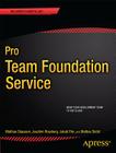 Pro Team Foundation Service (Expert's Voice in .NET) Cover Image