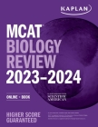 MCAT Biology Review 2023-2024: Online + Book (Kaplan Test Prep) Cover Image