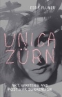 Unica Zürn: Art, Writing and Post-War Surrealism By Esra Plumer Cover Image