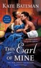 This Earl of Mine: A Bow Street Bachelors Novel By Kate Bateman Cover Image