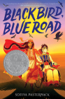 Black Bird, Blue Road By Sofiya Pasternack Cover Image