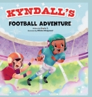 Kyndall's Football Adventure Cover Image