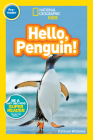 National Geographic Readers: Hello, Penguin! (Pre-reader) By Kathryn Williams Cover Image