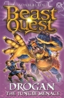 Beast Quest: 97: Drogan the Jungle Menace By Adam Blade Cover Image