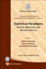 Statistical Paradigms (Statistical Science and Interdisciplinary Research #14) Cover Image