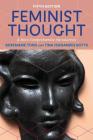 Feminist Thought: A More Comprehensive Introduction By Rosemarie Tong, Tina Fernandes Botts Cover Image