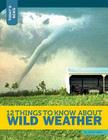 12 Things to Know about Wild Weather (Today's News) By Jamie Kallio Cover Image