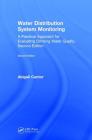 Water Distribution System Monitoring: A Practical Approach for Evaluating Drinking Water Quality Cover Image