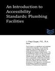 An Introduction to Accessibility Standards: Plumbing Facilities Cover Image