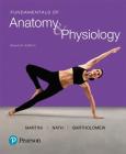 Fundamentals of Anatomy & Physiology Plus Mastering A&p with Pearson Etext -- Access Card Package (New A&p Titles by Ric Martini and Judi Nath) Cover Image