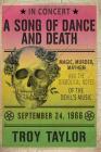 A Song of Dance and Death: Magic, Murder, Mayhem and the Diabolical Notes of the Devil's Music Cover Image