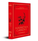 The Story of My Experiments with Truth: An Autobiography: Deluxe Hardbound Edition By Mahatma Gandhi Cover Image