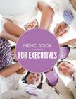 Memo Book For Executives Cover Image