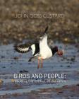 Birds and people: resolving the conflict on estuaries By John Goss-Custard Cover Image