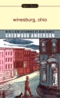 Winesburg, Ohio By Sherwood Anderson, Irving Howe (Introduction by), Dean Koontz (Afterword by) Cover Image
