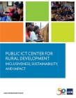 Public ICT Center for Rural Development: Inclusiveness, Sustainability, and Impact Cover Image