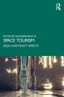 Space Tourism: Legal and Policy Aspects Cover Image