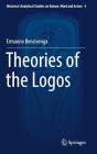 Theories of the Logos (Historical-Analytical Studies on Nature #4) Cover Image