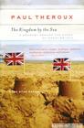 The Kingdom By The Sea: A Journey Around the Coast of Great Britain By Paul Theroux Cover Image