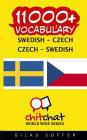 11000+ Swedish - Czech Czech - Swedish Vocabulary By Gilad Soffer Cover Image