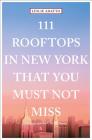 111 Rooftops in New York That You Must Not Miss Cover Image