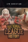 National League History By Lyn Christian Cover Image