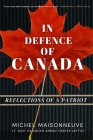 In Defence of Canada: Reflections of a Patriot Cover Image