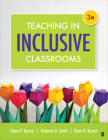 Teaching in Inclusive Classrooms By Diane Pedrotty Bryant, Deborah D. Smith, Brian R. Bryant Cover Image
