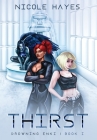 Thirst: Drowning Enki Book I By Nicole Hayes Cover Image