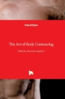 The Art of Body Contouring By Alexandro Aguilera Salgado (Editor) Cover Image