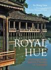 Royal Hue By Vu Hong Lien Cover Image