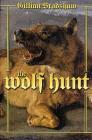 The Wolf Hunt: A Novel of The Crusades By Gillian Bradshaw Cover Image