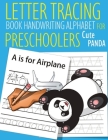Letter Tracing Book Handwriting Alphabet for Preschoolers Cute PANDA: Letter Tracing Book -Practice for Kids - Ages 3+ - Alphabet Writing Practice - H By John Jใ Dewald Cover Image